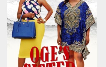 Watch Video! Uche Jombo, Yvonne Jegede & Seun Akindele star in “Oge’s Sister”