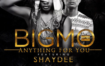 VIDEO: Big Mo – Anything For You ft Shaydee