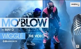 VIDEO: Mo’Blow ft. May D – Wiggle