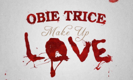 Obie Trice ft. Praiz – Make Up Love
