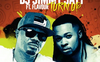 DJ Jimmy Jatt ft. Flavour – Turn Up (Prod. by Del B)