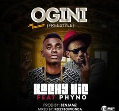 Kachy vic - Ogini ft Phyno (Freestyle)
