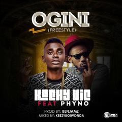 Kachy vic – Ogini ft Phyno (Freestyle)