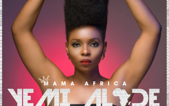 Yemi Alade Announces “Mama Africa” (Deluxe Edition) Featuring South Africa’s Bucie & AKA